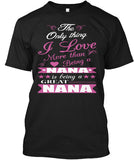 Nana and Great Nana - Grandparents Apparel