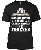 Grandma's Love Forever - Grandparents Apparel