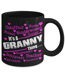 It's a Granny Thing... - Grandparents Apparel