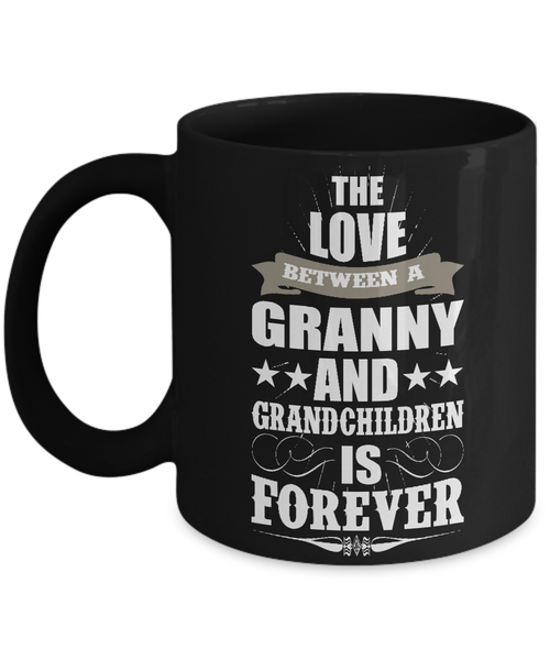 Granny Forever - Coffee Mug - Grandparents Apparel