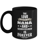 Nana and Grandchildren Forever - Coffee Mug - Grandparents Apparel