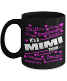 It's A Mimi thing... - Grandparents Apparel