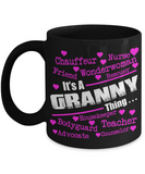It's a Granny Thing... - Grandparents Apparel