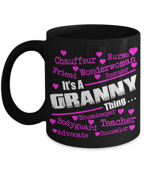 It's a Granny Thing... - Grandparents Apparel
