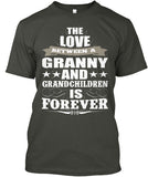 Granny's Love Forever - Grandparents Apparel