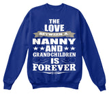 Nanny's Love Forever - Grandparents Apparel