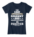 Granny's Love Forever - Grandparents Apparel