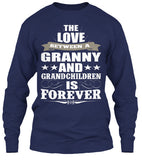 Granny's Love Forever - Grandparents Apparel