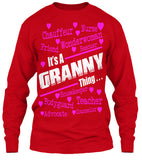 It's a Granny Thing..... - Grandparents Apparel