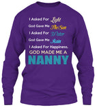 God made me a Nanny - Grandparents Apparel