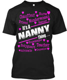 It's A Nanny Thing.... - Grandparents Apparel