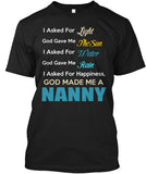 God made me a Nanny - Grandparents Apparel