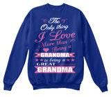 Grandma and Great Grandma - Grandparents Apparel