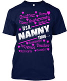 It's A Nanny Thing.... - Grandparents Apparel