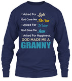 God made me a Granny. - Grandparents Apparel
