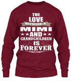 Mimi's Love Forever - Grandparents Apparel