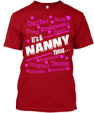 It's A Nanny Thing.... - Grandparents Apparel