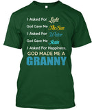 God made me a Granny. - Grandparents Apparel