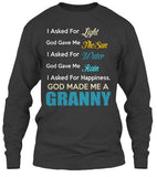 God made me a Granny. - Grandparents Apparel