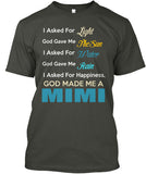 God made me a Mimi. - Grandparents Apparel