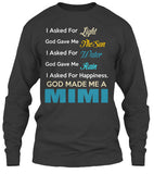 God made me a Mimi. - Grandparents Apparel