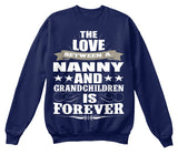 Nanny's Love Forever - Grandparents Apparel