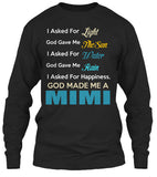 God made me a Mimi. - Grandparents Apparel