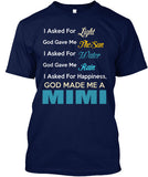 God made me a Mimi. - Grandparents Apparel