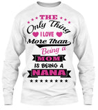 Being a Nana. - Grandparents Apparel
