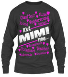 It's a Mimi Thing... - Grandparents Apparel
