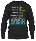 God made me a Granny. - Grandparents Apparel