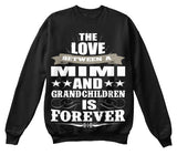 Mimi's Love Forever - Grandparents Apparel