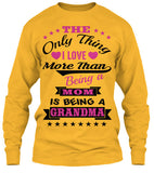 Being a Grandma. - Grandparents Apparel