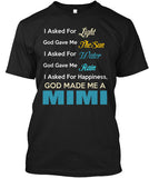 God made me a Mimi. - Grandparents Apparel