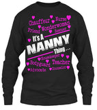 It's A Nanny Thing.... - Grandparents Apparel
