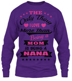 Being a Nana. - Grandparents Apparel