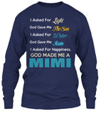 God made me a Mimi. - Grandparents Apparel