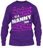 It's A Nanny Thing.... - Grandparents Apparel
