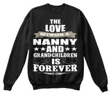 Nanny's Love Forever - Grandparents Apparel