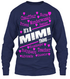 It's a Mimi Thing... - Grandparents Apparel