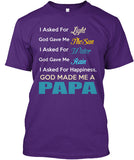 God made me a Papa - Grandparents Apparel