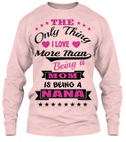 Being a Nana. - Grandparents Apparel