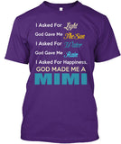God made me a Mimi. - Grandparents Apparel