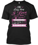 Grandma and Great Grandma - Grandparents Apparel